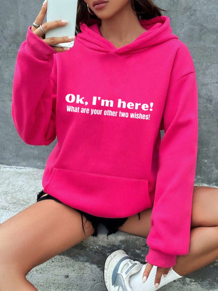 Mujer003 Sudadera de mujer invierno sudadera de manga larga cómoda suave Sudadera de capucha rosa brillante con un mensaje motivador en inglés que dice "Ok, I'm here! What are your other two wishes!" para un look casual y atrevido - Rosa Fucsia - Ver 1