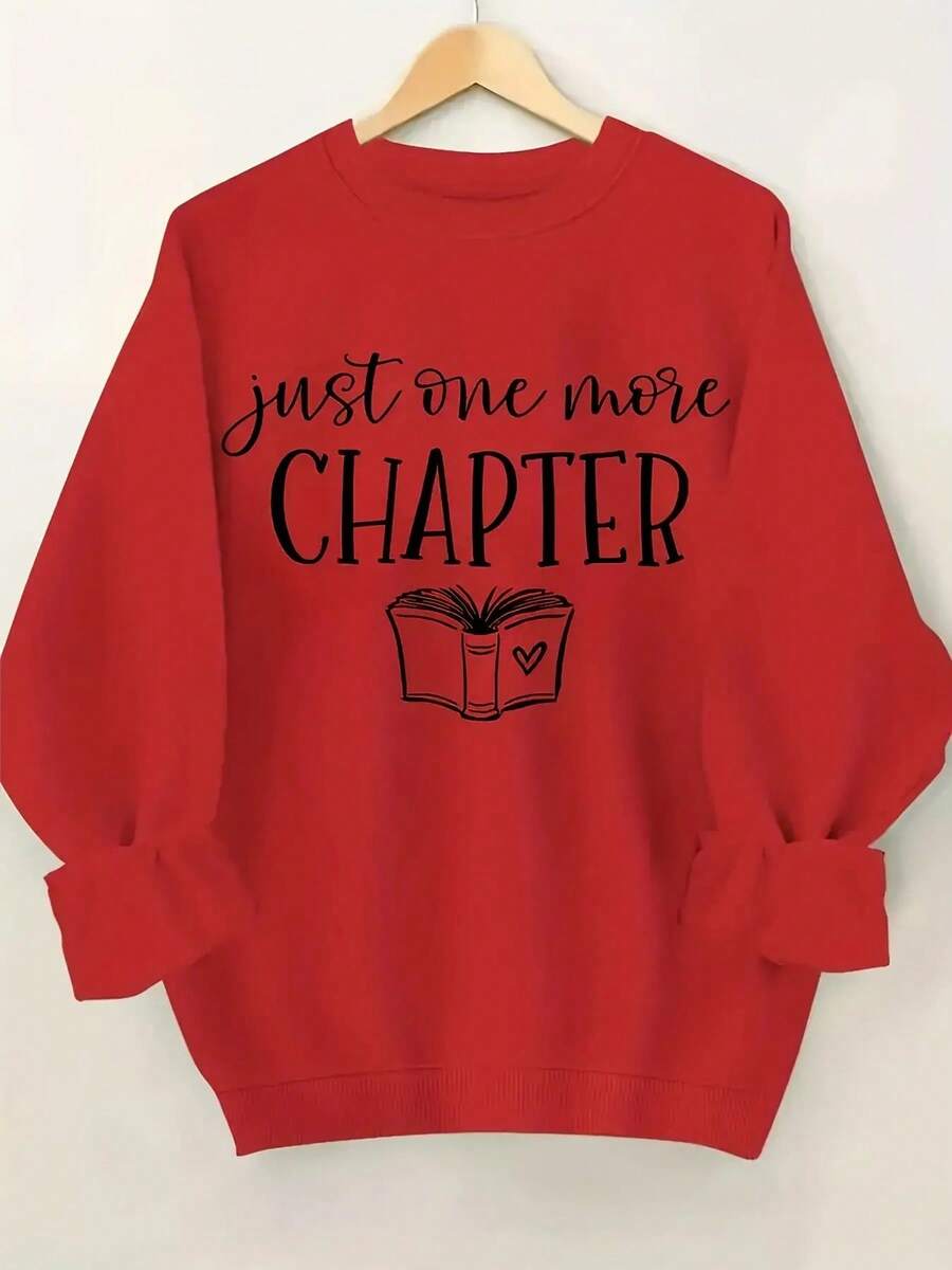 2025[Bright Pink Book Lover Sweatshirt] Soft Stretch Polyester Bright Pink "Just ONE MORE CHAPTER" Book Lover Graphic Crew Neck Sweatshirt| Casual Regular Length Pullover For Women, Autumn/Winter Casual Attire, Cozy Autumn Apparel, Playful Print, Durable FabricSoft And Breathable - [紅色的] - 查看 1