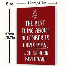 1 Carte d'anniversaire et de Noël de décembre amusante avec enveloppe, La meilleure chose à propos de décembre est Noël (Oh, et ton anniversaire !), police cursive élégante et arbre de flocons de neige, carte de vœux de fête de haute qualité, convient pour les cadeaux de Noël, famille, amis et anniversaire de décembre