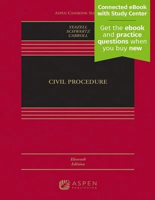 Pre-Owned Civil Procedure (Hardcover) By Stephen C Yeazell, Joanna C Schwartz, Maureen Carroll