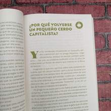 Pequeño cerdo capitalistan Sofía Macías , Finanzas Personales para hippies, yuppies y bohemios, negocios - Libro único - Ver 3
