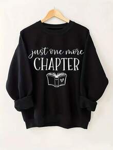 2025[Bright Pink Book Lover Sweatshirt] Soft Stretch Polyester Bright Pink "Just ONE MORE CHAPTER" Book Lover Graphic Crew Neck Sweatshirt| Casual Regular Length Pullover For Women, Autumn/Winter Casual Attire, Cozy Autumn Apparel, Playful Print, Durable FabricSoft And Breathable - 黑色 - 查看 7