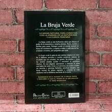 La bruja verde. De Arin Murphy-Hiscock. De magia con hierbas,flores,aceites esenciales,y mas.Libro de magia,espiritualidad y ciencias ocultas. - Libro único - Ver 2