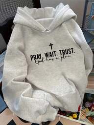 Letter Retro Retro English Back To School Season PRAY WAIT TRUST GOD HAS A PLAN Back To School Women Outfits  Women's Casual Hoodies-Autumn/Winter New Arrival: Long-Sleeve Hooded Sweatshirt For Men And Women-F91