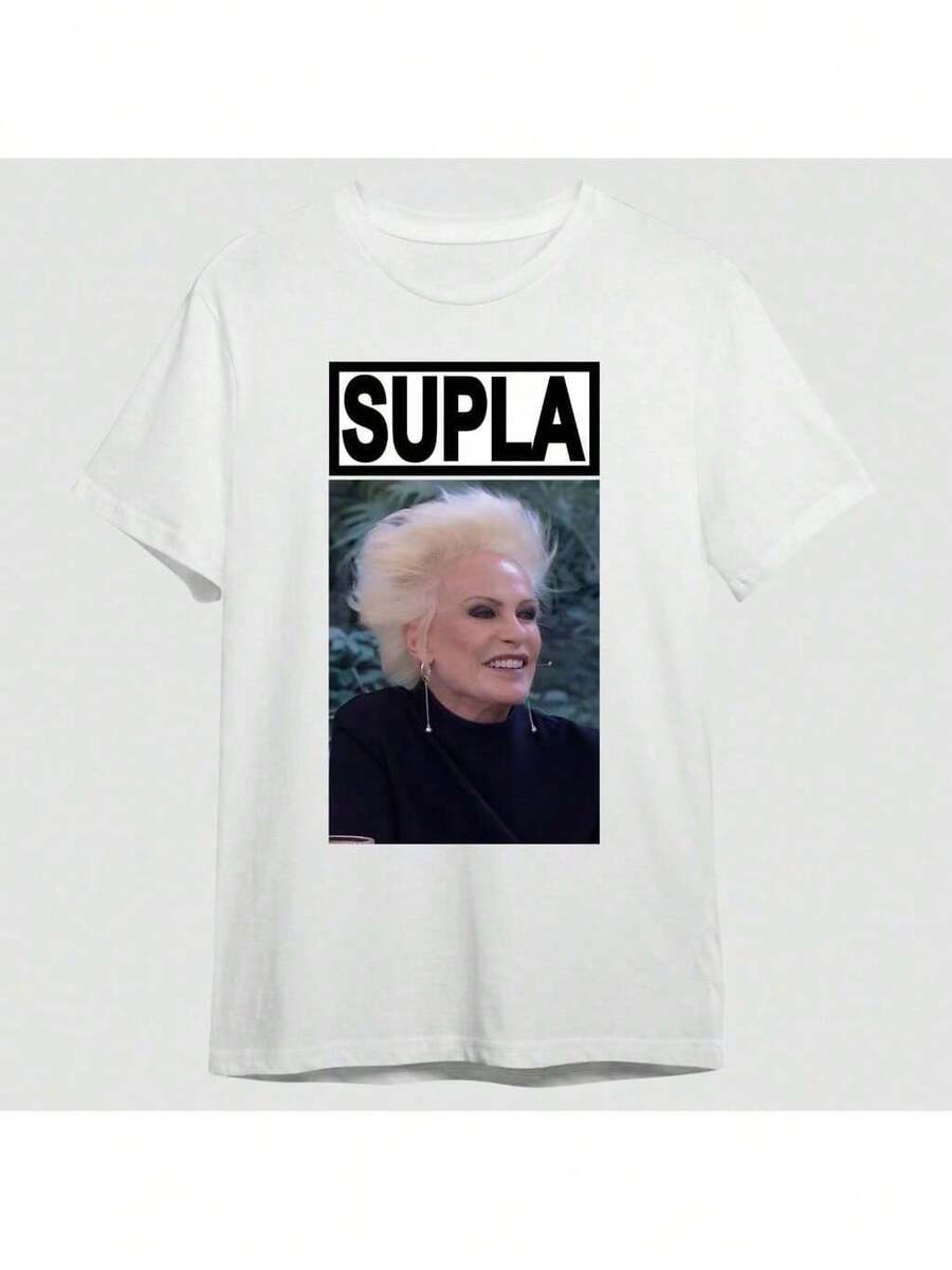 "Supla Ana Maria Braga" Meme T-Shirt Similar Unisex Joke Almost Brothers Funny - 白色 - 查看 1