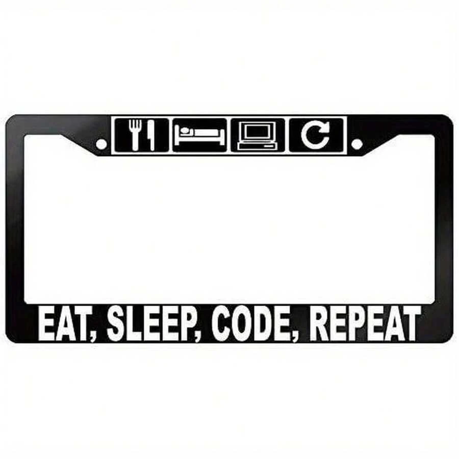 A License Frame With 2 Holes That Says "Eat, Sleep, Code, Repeat", Suitable For Vehicles In The United States And Canada, Vehicle Accessories. - Color - 查看 1