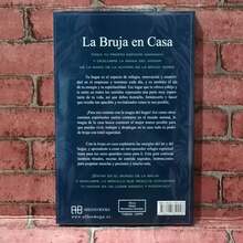 La bruja en casa.De Arin Murphy-Hiscock. De rituales y hechizos para convertir tu casa en un espacio magico. - Libro único - Ver 2