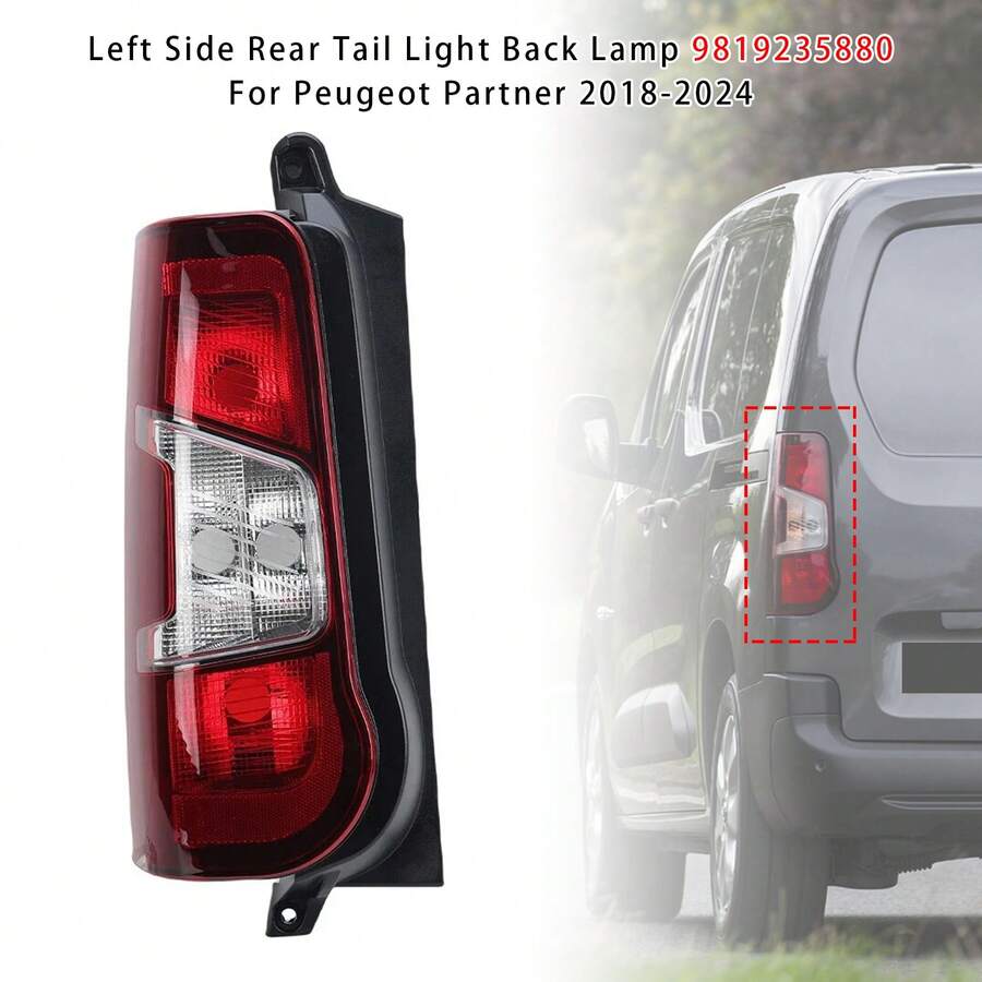 Left Side Rear Tail Light Back Lamp 9819235880 For Peugeot Partner 2018-2024 - Left - View 1