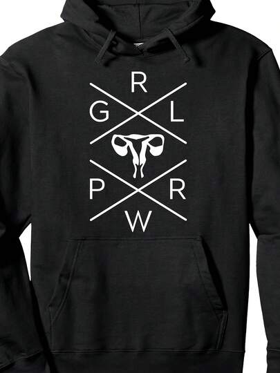 Uterus GRL PWR Ovary  Pullover Hoodie
