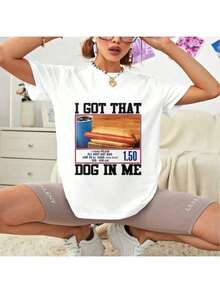 I Got That Dog In Me Funny Iconic Hotdog Viral Quote Meme T-Shirt Oversized Short Sleeve Classic Heavy Cotton T Shirt Printed Graphic Tee Women's Casual Short-Sleeved Top Tee - 白色 - 查看 2