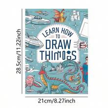 Học Vẽ: Sách tranh dành cho trẻ em với nhiều phong cách vẽ khác nhau, hướng dẫn cách vẽ. Sách giúp chúng ta học vẽ và nâng cao kỹ năng vẽ. Phù hợp cho người mới bắt đầu học vẽ. - Một cỡ - Xem 6