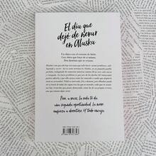 El día que dejo de nevar en Alaska. Alice Kellen.  Pasta blanca. Novela romanatica. - Libro único - Ver 2