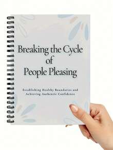 Everyone's Satisfied Workbook: Boundary Setting And Self Service Workbook, Suitable For Everyone Satisfied - CBT Relaxation, Relaxation Worksheet, Boundary Setting Practice, Relaxation Practice - Suitable For Therapists, Clients, Individuals - Personal Growth And Professional Development