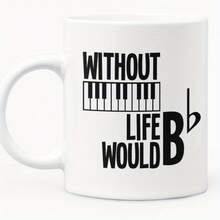 1pc, Funny Music Themed Mug White Ceramic Coffee Mug Piano Player Or Teacher Cute And Interesting Ceramic Cup, Suitable Giving To Those Who Love Piano 11oz - 11oz - View 6