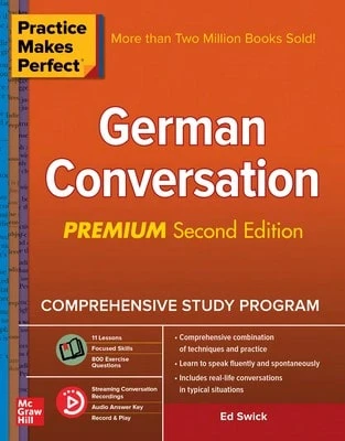 Pre-Owned Practice Makes Perfect: German Conversation, Premium Second Edition (Paperback) By Ed Swick - Single Book - View 1
