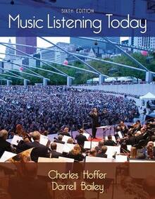 Pre-Owned Music Listening Today (Paperback) By Charles Hoffer, Darrell Bailey - Single Book - View 1