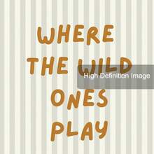 1 幅带框/无框《Where The Wild Ones Play》儿童房名言海报条纹印刷波西米亚风格婴儿儿童房墙壁艺术帆布印刷极简主义美学装饰画，适用于儿童房、游戏室、客厅、卧室、现代家居装饰 - 彩色 - 查看 5