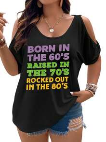 60s Born, 70s Raised, 80s Rocked Out Women Cold Shoulder Tops Summer Short Sleeve Shirt Plus Size - màu đen - Xem 1