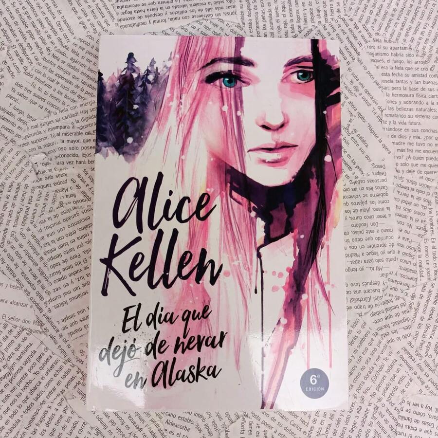El día que dejo de nevar en Alaska. Alice Kellen.  Pasta blanca. Novela romanatica. - Libro único - Ver 1