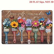 2D Flat Metal Tin Sign Christian Wall Art - 'Dear Self, Remember You Are...' - Bible Verse Paintbrush Floral Sign, 7.8 X 11.8 Inch Vintage Metal Decor For Home, Office, Or Church - Faith-Based Gift For Women, 2D Flat - 1PC - 查看 9