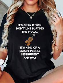 Es aceptable si no te gusta tocar la viola - Camiseta para mujer con estampado, camisetas gráficas versátiles de Navidad, moda holgada casual deportiva de verano con cuello redondo y manga corta, camiseta de alta calidad de 220g de algodón puro con impresión minimalista, tops de disfraces de Halloween para mujer - Negro - Ver 1