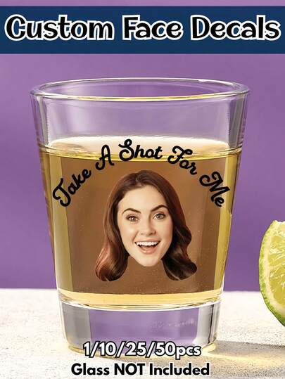 1/10/25/50/100pcs Custom Personalized Face Vinyl Decal, Custom Text,Funny Birthday Gift, Party Favor Keepsake, Gift For Him Or Her,Custom Face Party , Personalized Birthday Party, Bachelorette Party Cup Stickers, Graduation Party Cup Stickers, Custom Face Cut Out, Unique Ideal Gifts For,Christmas Party Favors Photo Shot Face Glass Decals,Funny Shot Glasses Decals