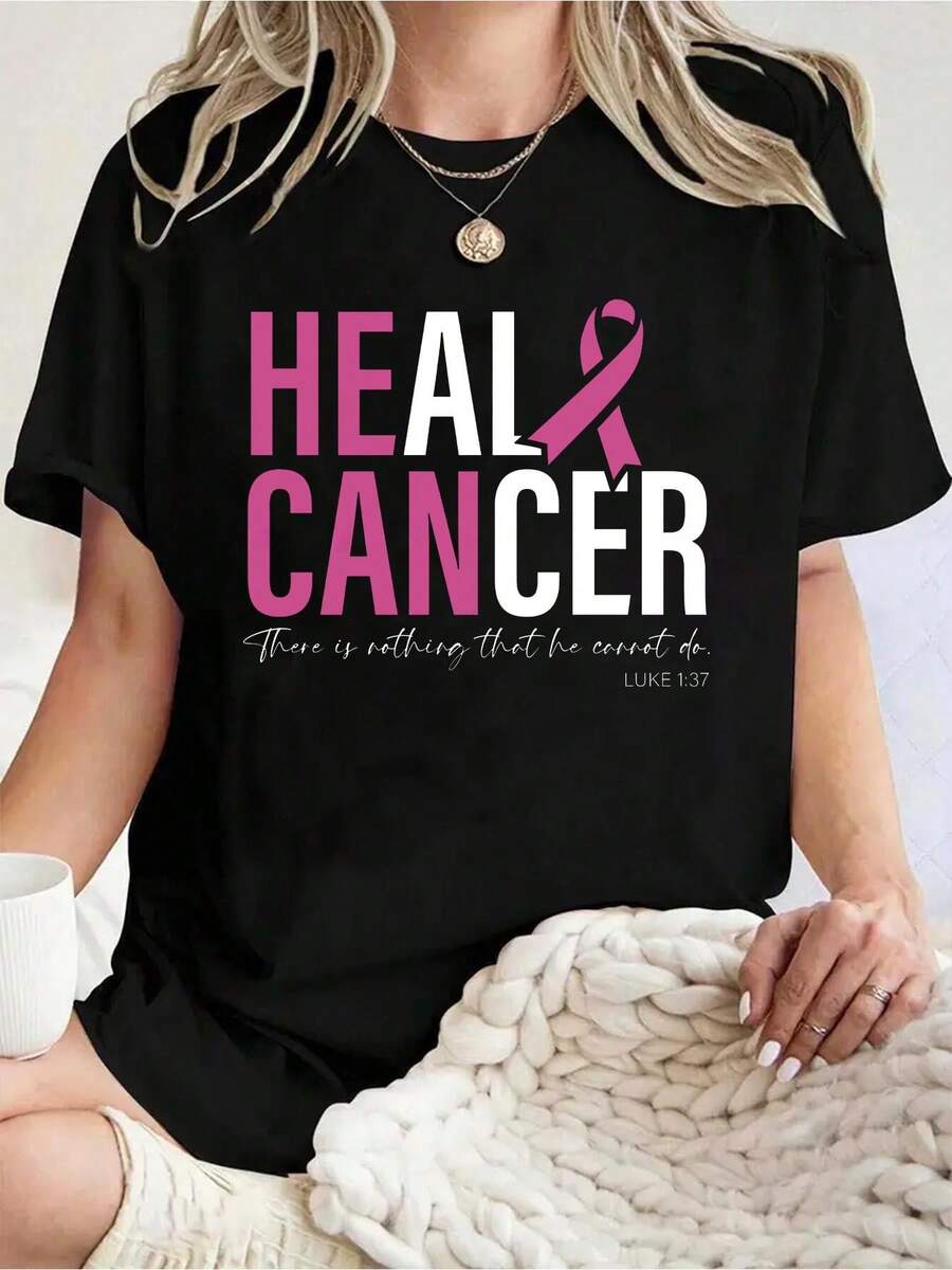 Plus Size Women's Crew Neck T-Shirt Women's HEAL CANCER Pink Ribbon Motivational Quote For Awareness Events 220g