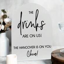 2D Printed Wedding Bar Logo With Stand 8*10INCH- " THE DRINKS ARE ON US, THE HANGOVER IS ON YOU, Cheers" - Modern Acrylic Decoration, Suitable For Wedding Reception, Ceremony, Bride Gift Table, No Need For Electricity, Desktop Installation, Wedding Reception Decoration | Modern Wedding Decoration | Acrylic Logo, Wedding Decoration
