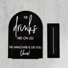 2D Printed Wedding Bar Logo With Stand 8*10INCH- " THE DRINKS ARE ON US, THE HANGOVER IS ON YOU, Cheers" - Modern Acrylic Decoration, Suitable For Wedding Reception, Ceremony, Bride Gift Table, No Need For Electricity, Desktop Installation, Wedding Reception Decoration | Modern Wedding Decoration | Acrylic Logo, Wedding Decoration