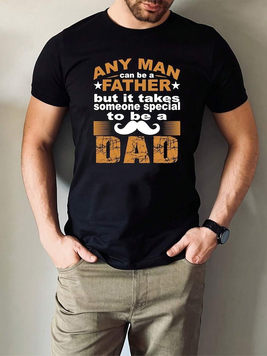 Any Man C*An Be A Father But It Takes S*Omeone Special To Be A Dad Father's Day T-S*Hirt The Best Dad Funny Daddy Birthday Gift For Dad Tops220G Pure Cotton T-S*Hirt - Send Warmth To Your Loved Ones, A Perfect Birthday Gift And Day Surprise - 黑色6 - 查看 1