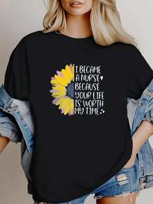 180g pure Cotton I Became A Nurse Because Your Life Is Worth My Time T-Shirt - Sunflower Nurse Shirt  - Inspiring Nurse T- Shirt - Registered Nurse Tee fashion Soft Comfortable women Stylish designer clothes Top For Everyday Wear Breathable Slightly - Negro - Ver 2