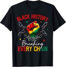 Breaking Every Chain African American Pride T-Shirt