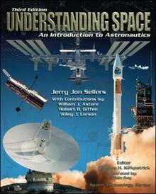 Pre-Owned Lsc Cps1 (): Lsc Cps1 Understanding Space 3e (Hardcover) By Jerry Jon Sellers, William J Astore, Robert B Giffen - Single Book - View 1