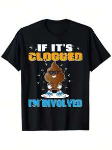 Camiseta unisex divertida 'Si está obstruido, estoy involucrado' - Negra, 100% algodón, S-XXXL, diseño humorístico para adultos con caca, camiseta casual para exteriores para hombres y mujeres, camisetas divertidas - Negro - Ver 1