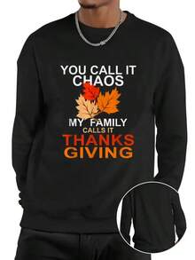 Men'S Black Thanksgiving Graphic Hoodie - You Call It Chaos, My Family Calls It Giving Design With Autumn Leaves & Turkey, Casual Long Sleeve Crew Neck, Perfect For Outdoor Celebrations,Fall Hoodies,Men's Fall Clothes,Street Wear,Halloween,Mens Hoodies,Y2k Clothes,Jesus Hoodie,Thanksgiving Day,Nightmare Before Christmas,Christmas - 黑色 - 查看 1