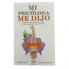 My Psychologist Told Me / Book / Yulibeth R.G. - Katherine Hoyer - Single Book - View 2