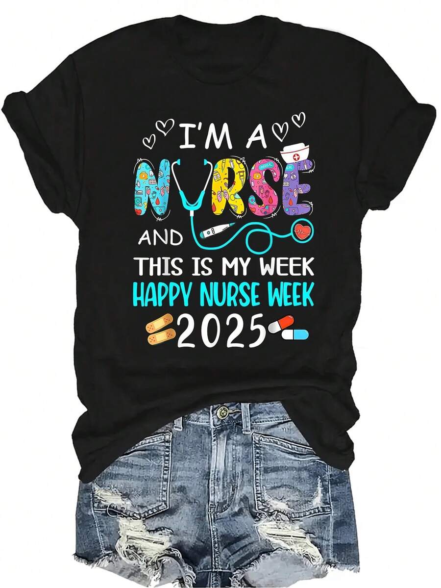 [Camiseta de moda casual] Camiseta suave y cómoda para mujer - Celebración de la Semana de la Enfermería 2025 Casual de manga corta y cuello redondo, regalo perfecto para la abuela y la mamá, uso casual de primavera y verano - Negro - Ver 1