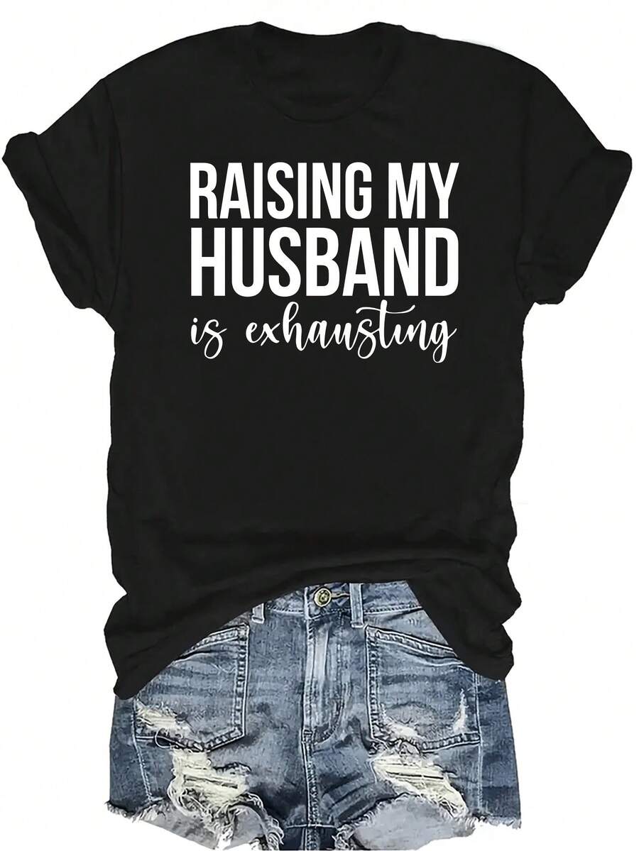 [Camiseta de Moda Casual] Camiseta de Mujer Suave y Cómoda - Criar Marido Agotador Casual de Manga Corta Cuello Redondo, Regalo Perfecto para Abuela y Mamá, Uso Casual de Primavera Verano - Negro - Ver 1