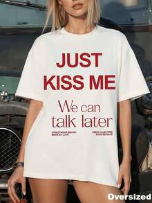 Casual Short-Sleeved T-Shirt With A "JUST KISS" Print. "ME, We Can Talk Later" White Print, Perfect For Everyday Wear, Comfortable And Machine-Washable, Women's Tops. - 白色 - 查看 1