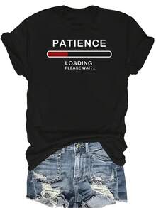 [Camiseta de Moda Casual] Camiseta de Mujer Suave y Cómoda - Póster "Paciencia Cargando" Casual de Manga Corta y Cuello Redondo, Regalo Perfecto para Abuela y Mamá, Uso Casual de Primavera y Verano - Negro - Ver 1