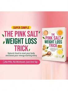 粉红盐减肥秘诀个人计划用品手册：经过验证的早晨例行程序，改善消化，增强能量，清洁身体并提供食谱 | 28天减肥挑战计划，通过28天减肥计划实现最佳健康状态，告别药丸，遵循粉红盐水挑战，恢复活力 - 彩色 - 查看 5
