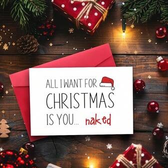 1PC, Sexy Christmas Card For Boyfriend Husband, Naughty Xmas Card For Him Her, All I Want For Christmas Is You