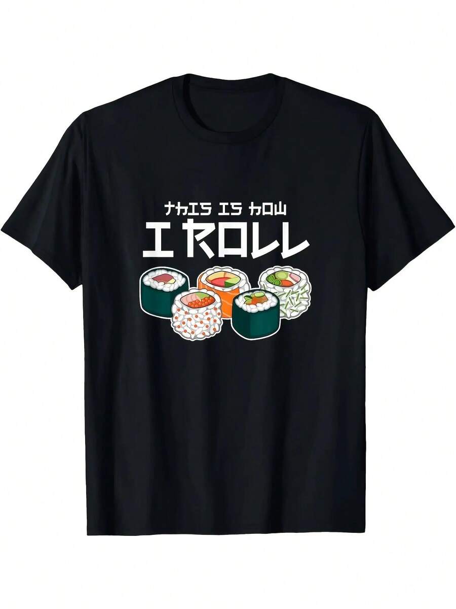 Men'S Casual Sushi Graphic T-Shirt - "It'S How I Roll" Print, Black Crew Neck, Short Sleeve, Summer Style, Lightweight & Breathable Fabric, Perfect For Casual Attire, Casual Summer Wear |   Playful Print Tee |   Lightweight Shirt - màu đen - Xem 1