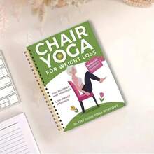 30-Day Chair Yoga Guide, Suitable For Weight Loss, Muscle Strengthening And Flexibility - Beginner-Friendly Exercises, Includes 60 Poses, Suitable For Seniors And Adults, 5.5x8.3 Inches, Green Cover Design, Senior Fitness | Spiral Bound | Durable Spiral Binding, Yoga Exercise Guide - Multicolor - View 6