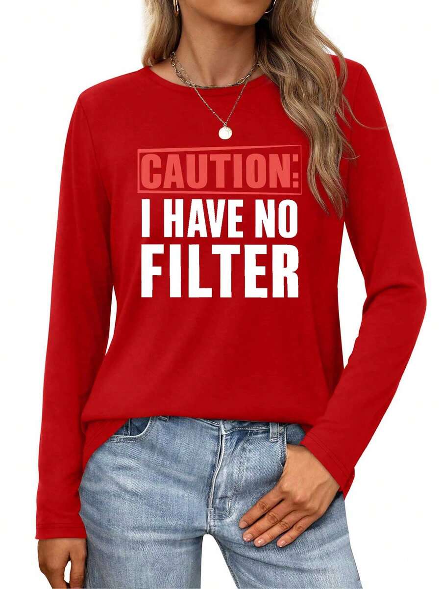 Caution  No Filter - Direct And Raw Expression Womens Long-Sleeve Crewneck T-Shirt - Đỏ - Xem 1