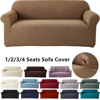 1PC 1/2/3/4 Seats Elastic Corn Grain Sofa Cover Solid Color Anti Slip Living Room And Bedroom Sofa Cover Dustproof Sofa Cover Sliding All Inclusive Four Season Sofa Cover Detachable Sofa Cover Home Decoration Suitable For Sofas 90-125cm(35-49in) Long / 2 Seat :Suitable For Sofas 145-170cm(57-67in) Long / 3 Seat :Suitable For Sofas 190-210cm(74-83in) Long / 4 Seat :Suitable For Sofas 235-280cm(92-110in) Long