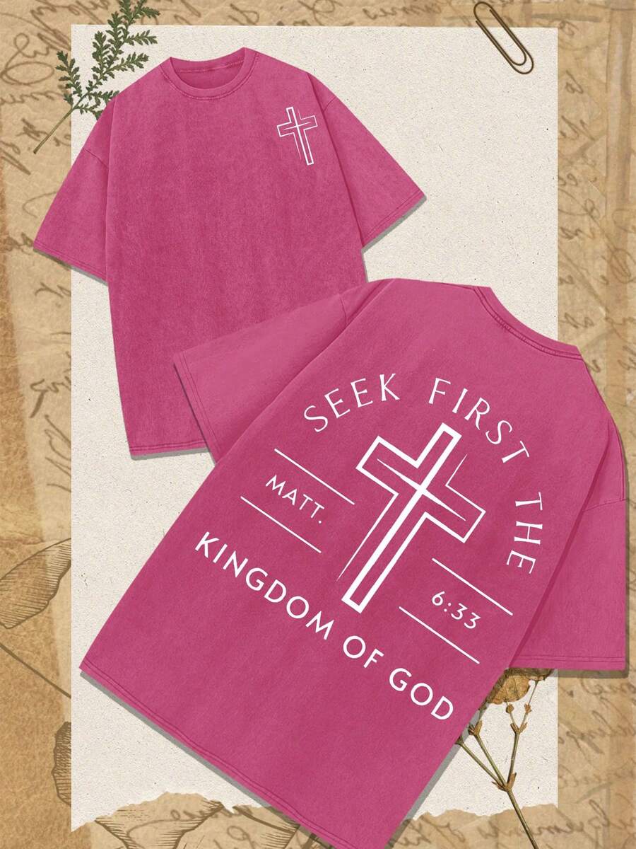 Seek First The Kingdom Of God, For God Is Worthy Of Your Faith. Believe In Christianity. Classic Retro Fashion High Street Cross And Letter Print Premium 230g Washed Cotton T-Shirt, Retro Street Style, Versatile, Men's Summer High-Quality Printed Cotton Retro Fashion Brand Loose Soft Comfortable Casual Multi-Color T-Shirt, 100% Washed Cotton, Unisex, Suitable For Summer Outdoor Wear, Has A Certain Thickness, Everyday Wear And Gift For Friends, Back-To-School Gift, New Year's Gift, Couple's Gift, St. Patrick's Day Gift. - 玫紅色 - 查看 1