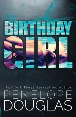 Pre-Owned Birthday Girl (Paperback) By Penelope Douglas - 單本 - 查看 1
