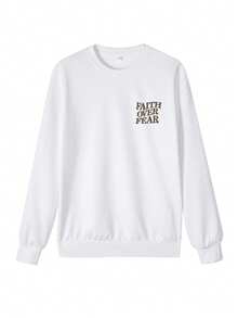 Sudadera de cuello redondo con gráfico de eslogan "FE POR ENCIMA DEL MIEDO" para mujer, de estilo holgado y versátil para vacaciones, ropa de mujer de moda para otoño e invierno adecuada para uso diario