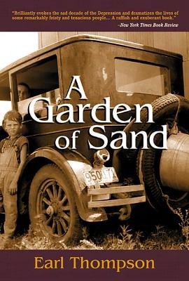 Pre-Owned A Garden Of Sand (Paperback) By Earl Thompson